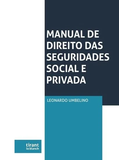 Capa do livro Manual de Direito das Seguridades Social e Privada